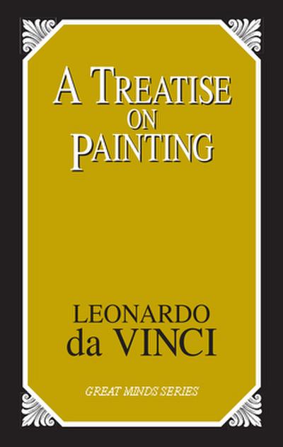 A Treatise on Painting