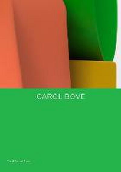 Carol Bove: Ten Hours
