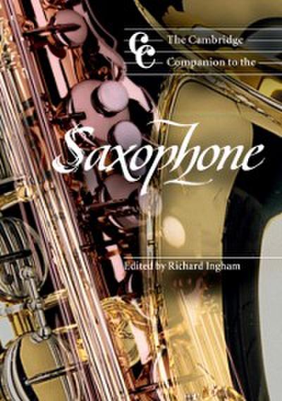 Cambridge Companion to the Saxophone