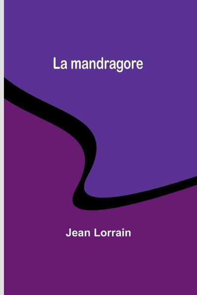 La mandragore