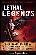 Mammoth Books presents Lethal Legends