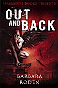 Mammoth Books presents Out and Back