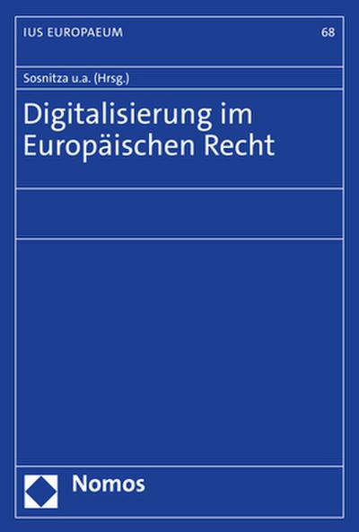 Digitalisierung im Europäischen Recht