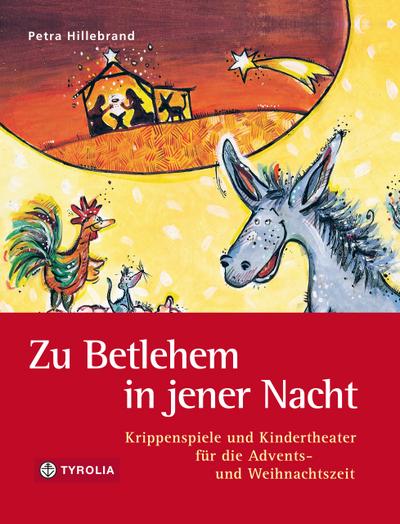 Zu Betlehem in jener Nacht