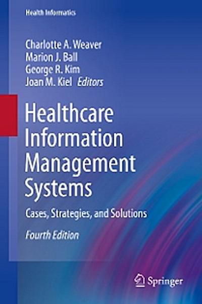 Healthcare Information Management Systems