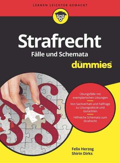 Strafrecht - Fälle und Schemata für Dummies