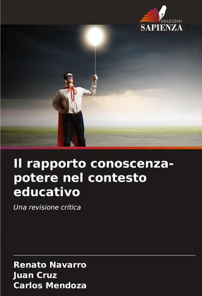 Il rapporto conoscenza-potere nel contesto educativo