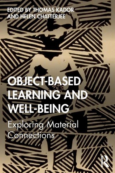 Object-Based Learning and Well-Being