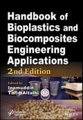 Handbook of Bioplastics and Biocomposites Engineering Applications