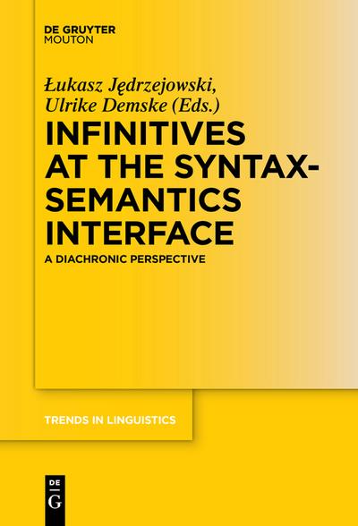 Infinitives at the Syntax-Semantics Interface