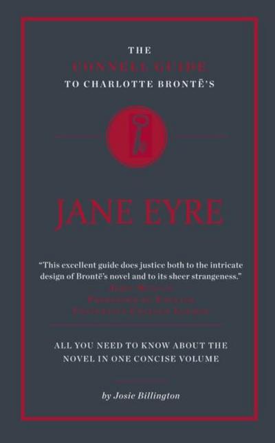The Connell Guide To Charlotte Bronte’s Jane Eyre