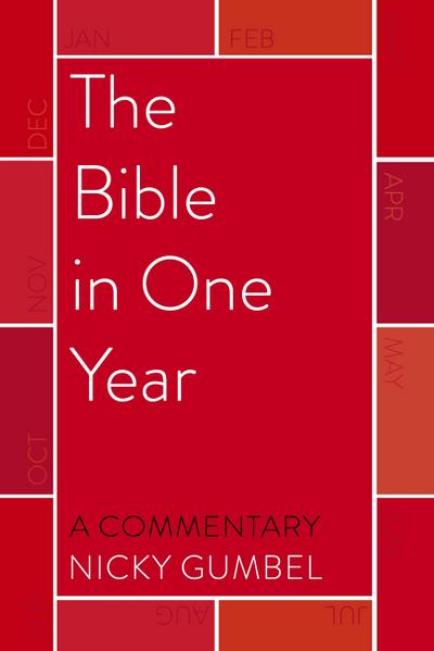 The Bible - a Commentary by Nicky Gumbel
