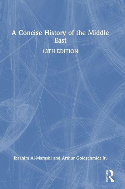 A Concise History of the Middle East