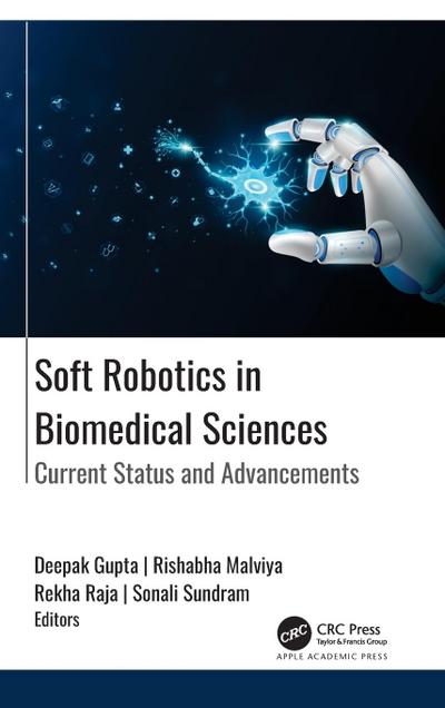 Soft Robotics in Biomedical Sciences