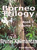 Borneo Trilogy Brunei