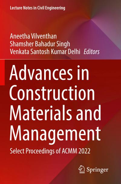 Advances in Construction Materials and Management