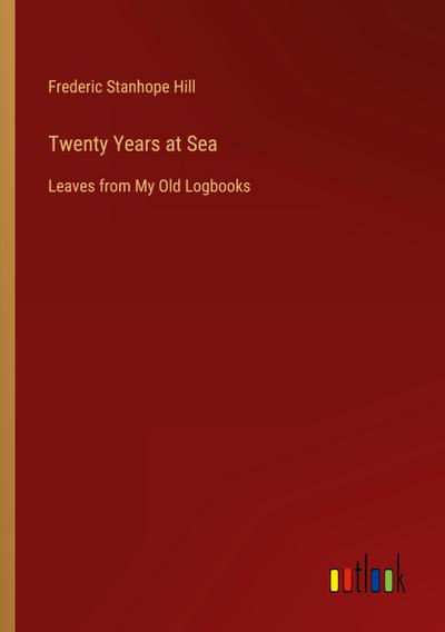 Twenty Years at Sea