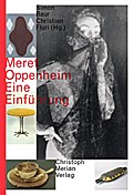 Meret Oppenheim - Eine Einführung
