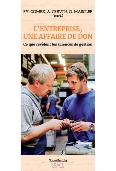 L’entreprise, une affaire de don