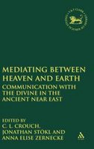 Mediating Between Heaven and Earth