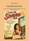 Lass die Sonne rein