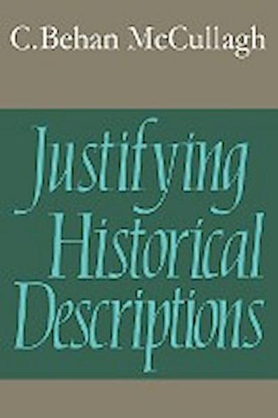 Justifying Historical Descriptions