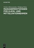 Managementwissen für Klein- und Mittelunternehmen