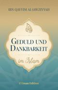 Geduld und Dankbarkeit im Islam