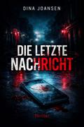 Die letzte Nachricht
