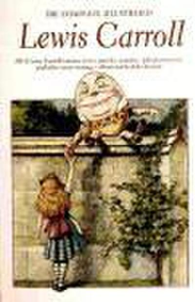 Complete Illustrated Lewis Carroll