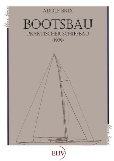 Bootsbau