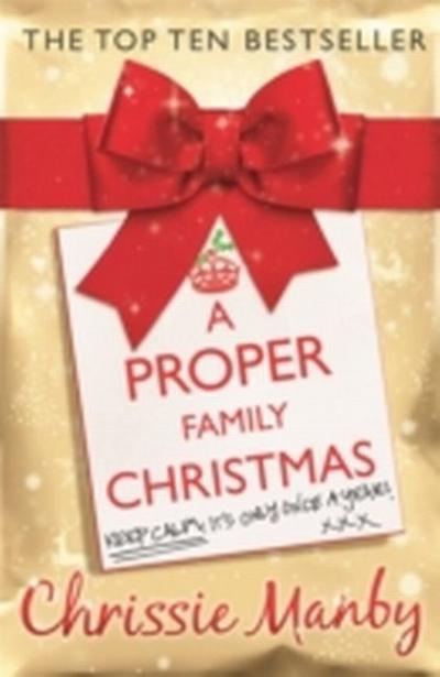 A Proper Family Christmas - Chrissie Manby
