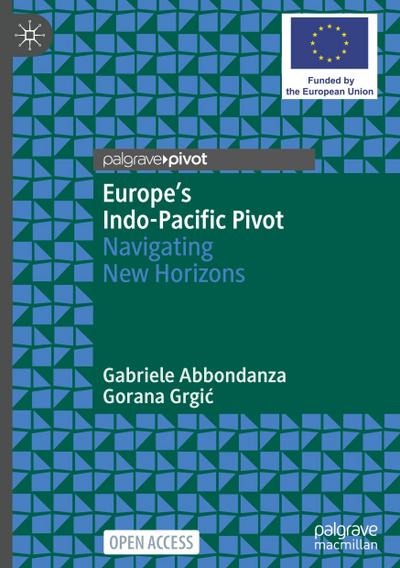 Europe’s Indo-Pacific Pivot