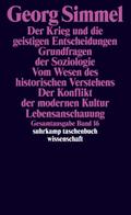 Der Krieg und die geistigen Entscheidungen. Grundfragen der Soziologie. Vom Wesen des historischen Verstehens. Der Konflikt der modernen Kultur. Lebensanschauung