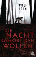 Die Nacht gehört den Wölfen