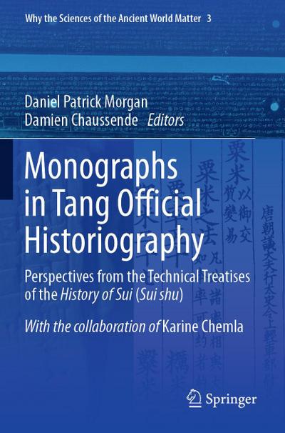 Monographs in Tang Official Historiography