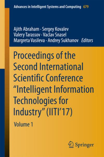 Proceedings of the Second International Scientific Conference "Intelligent Information Technologies for Industry" (IITI’17)