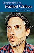 Conversations with Michael Chabon