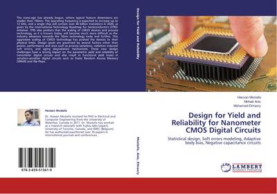 Design for Yield and Reliability for Nanometer CMOS Digital Circuits