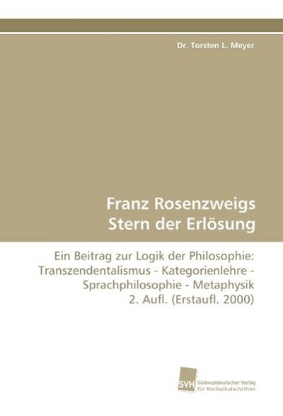 Franz Rosenzweigs Stern der Erlösung