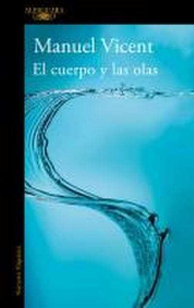 El cuerpo y las olas
