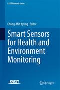 Smart Sensors for Health and Environment Monitoring