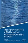 The Palgrave Handbook of Multilingualism and Language Varieties on Screen