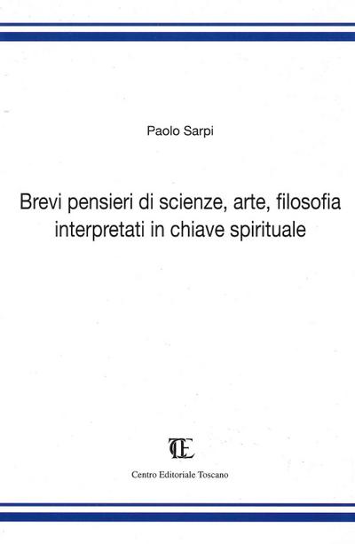 Sarpi, P: Brevi pensieri di scienze, arte, filosofia interpr