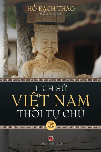 L¿ch S¿ Vi¿t Nam Th¿i T¿ Ch¿ - T¿p N¿m (lightweight paper - soft cover)