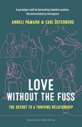 Love Without the Fuss