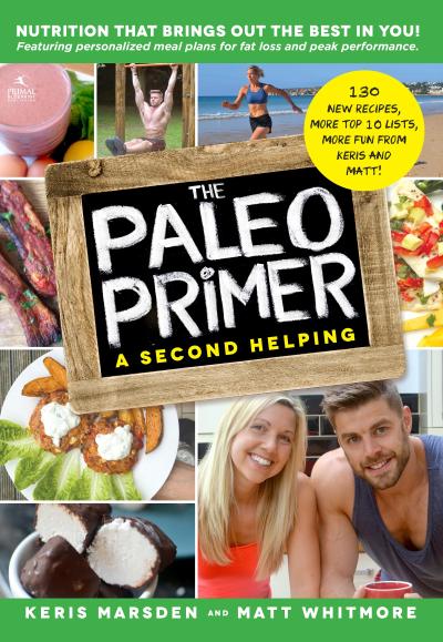 Paleo Primer (A Second Helping)