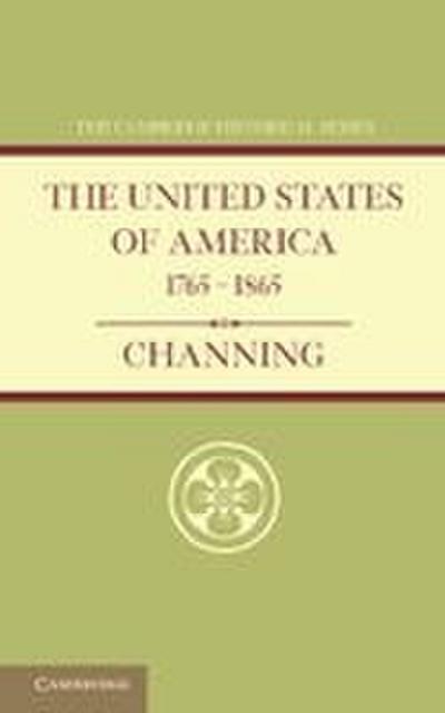 The United States of America 1765 1865