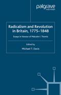 Radicalism and Revolution in Britain 1775-1848