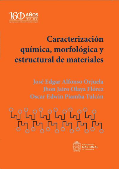 Caracterización química, morfológica y estructural de materiales